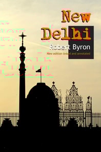 New Delhi: New Annotated Edition