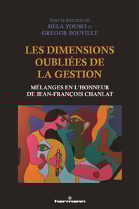 Les dimensions oubliées de la gestion