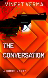 Conversation - A Short Story