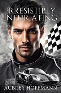 Irresistibly Infuriating