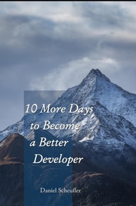 10 More Days to Become a Better Developer