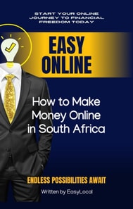 Easy Online: How to Make Money Online in South Africa