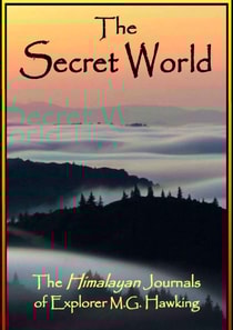Secret World, The Himalayan Journals