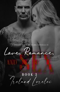 Love, Romance, and SEX Book 3