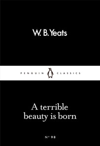 Terrible Beauty Is Born