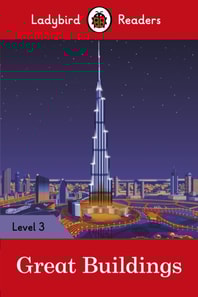 Ladybird Readers Level 3 - Great Buildings (ELT Graded Reader)