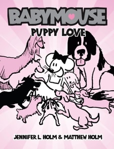 Babymouse #8: Puppy Love