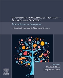 Development in Wastewater Treatment Research and Processes: Microbiome in Ecosystem