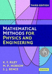 Mathematical Methods for Physics and Engineering