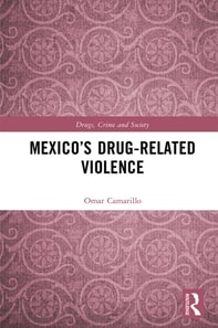 Mexico's Drug-Related Violence