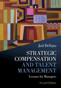 Strategic Compensation and Talent Management
