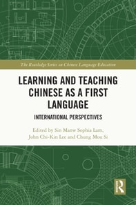 Learning and Teaching Chinese as a First Language