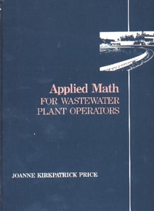 Applied Math for Wastewater Plant Operators