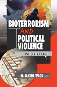 Bioterrorism and Political Violence