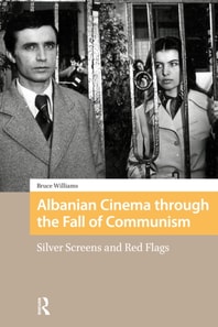 Albanian Cinema through the Fall of Communism