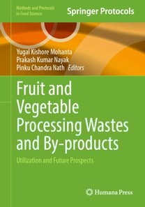 Fruit and Vegetable Processing Wastes and By-products