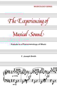 Experiencing of Musical Sound