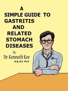 Simple Guide to Gastritis and Related Conditions
