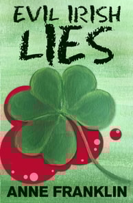 Evil Irish Lies