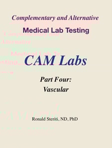 Complementary and Alternative Medical Lab Testing Part 4: Vascular