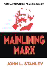 Mainlining Marx