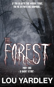 Forest: Part One