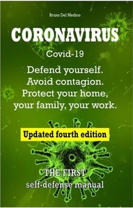 Coronavirus Covid-19. Defend Yourself. Avoid Contagion. Protect Your Home, Your Family, Your Work. Updated Fourth Edition.