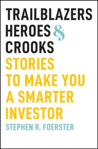 Trailblazers, Heroes, & Crooks