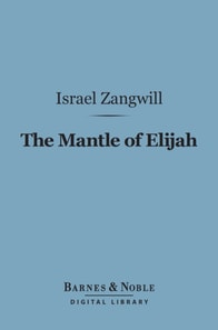 Mantle of Elijah (Barnes & Noble Digital Library)