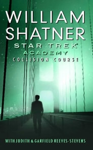 Star Trek: The Academy--Collision Course