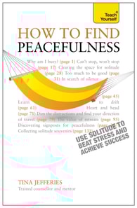 Peacefulness: Teach Yourself
