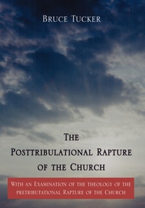 Posttribulational Rapture of the Church