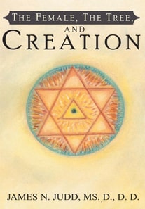 Female, the Tree, and Creation
