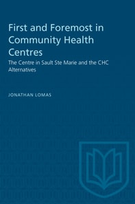 First and Foremost in Community Health Centres