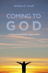 Coming to God