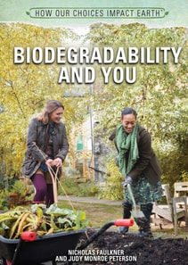 Biodegradability and You