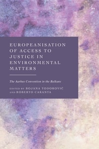 Europeanisation of Access to Justice in Environmental Matters