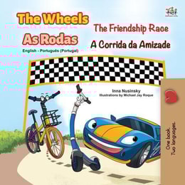 Wheels As Rodas The Friendship Race A Corrida da Amizade