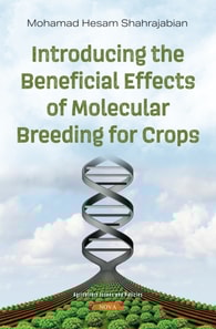 Introducing the Beneficial Effects of Molecular Breeding for Crops