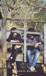 Let's Talk About: Sharing the Gospel