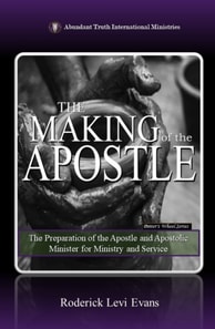 Making of the Apostle: The Preparation of the Apostle and Apostolic Minister for Ministry and Service