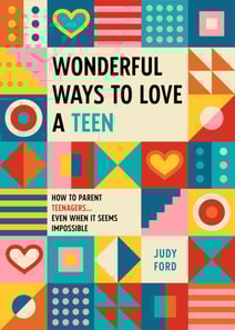 Wonderful Ways to Love a Teen