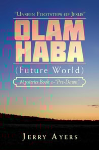 Olam Haba (Future World) Mysteries Book 1-&quote;Pre-Dawn&quote;