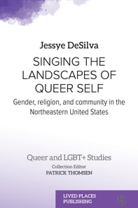 Singing the Landscapes of Queer Self