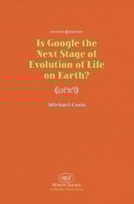 Is Google the Next Stage of Evolution of Life on Earth?