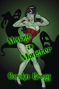 Menage a Monster
