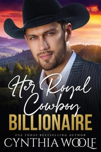 Her Royal Cowboy Billionaire