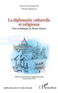 La diplomatie culturelle et religieuse