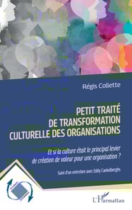 Petit traite de transformation culturelle des organisations