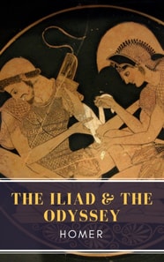 Iliad & The Odyssey